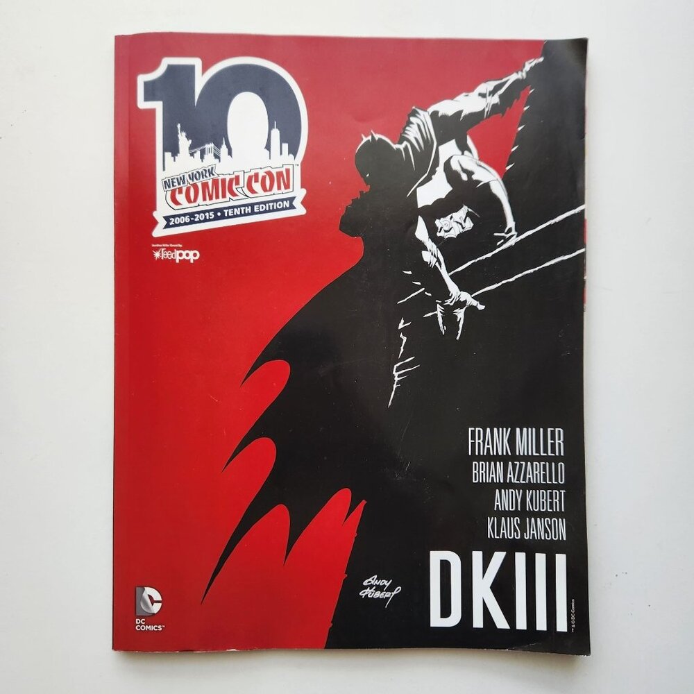 2015 NYCC 10th Edition Comic Con Program Featuring DKIII By Frank Miller & More